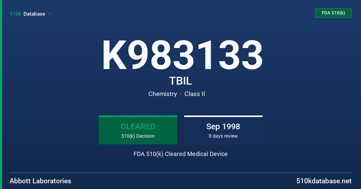 K983133 TBIL FDA 510(k) Cleared Medical Device