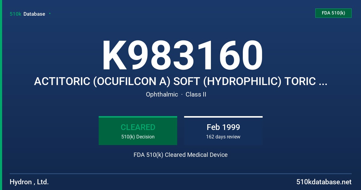 K983160 ACTITORIC (OCUFILCON A) SOFT (HYDROPHILIC) TORIC CONTACT LENS FOR DAILY WEAR FDA 510(k) Cleared Medical Device