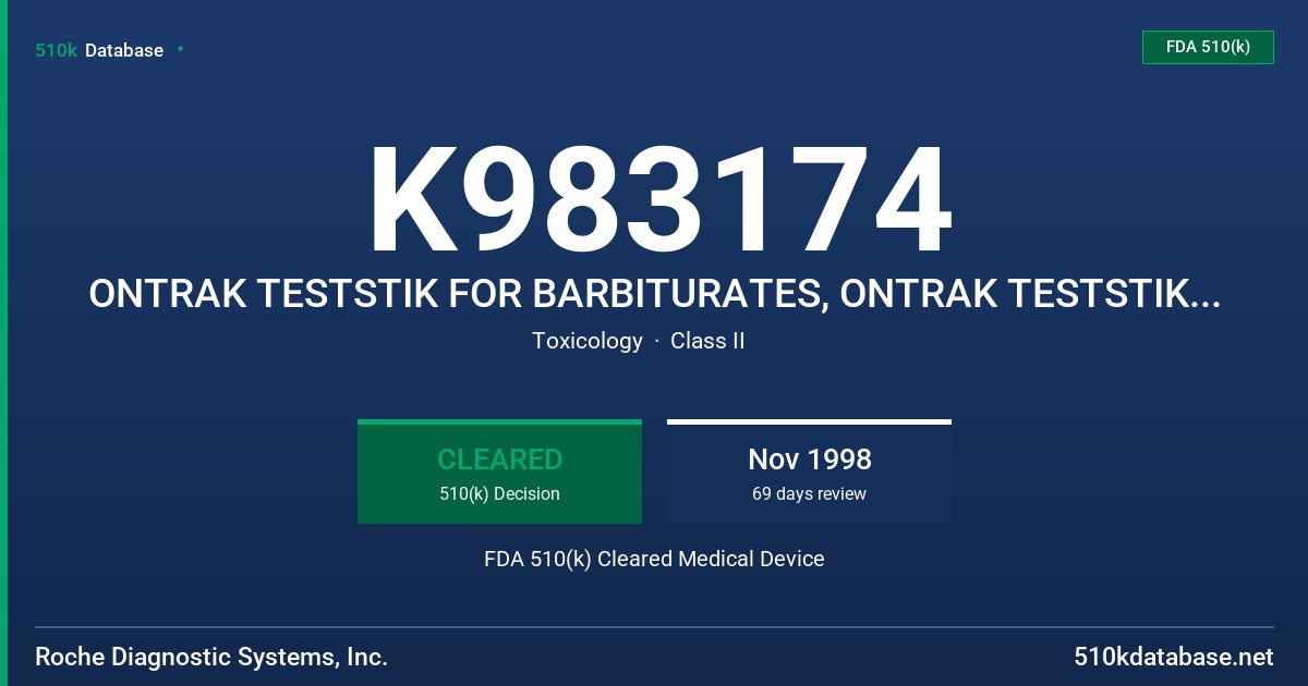 K983174 ONTRAK TESTSTIK FOR BARBITURATES, ONTRAK TESTSTIK FOR BENZODIAZEPINES FDA 510(k) Cleared Medical Device