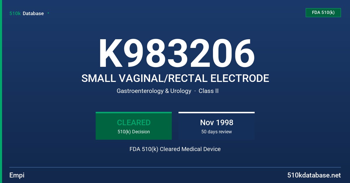 K983206 SMALL VAGINAL/RECTAL ELECTRODE FDA 510(k) Cleared Medical Device
