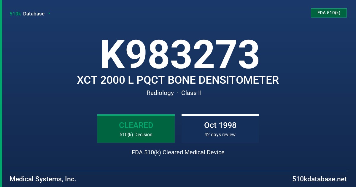 K983273 XCT 2000 L PQCT BONE DENSITOMETER FDA 510(k) Cleared Medical Device