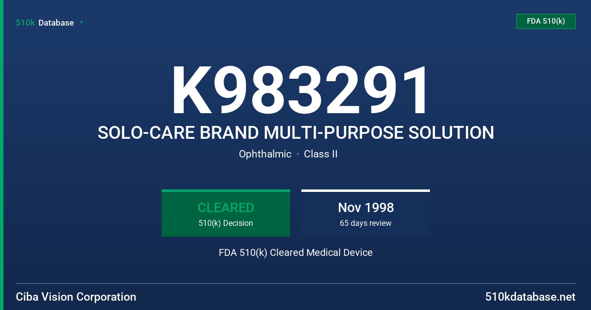 K983291 SOLO-CARE BRAND MULTI-PURPOSE SOLUTION FDA 510(k) Cleared Medical Device