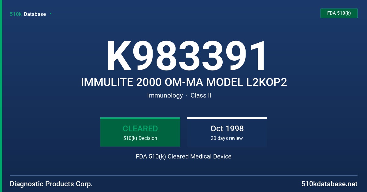 K983391 IMMULITE 2000 OM-MA MODEL L2KOP2 FDA 510(k) Cleared Medical Device