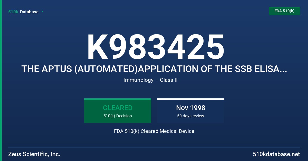 K983425 THE APTUS (AUTOMATED)APPLICATION OF THE SSB ELISA TEST SYSTEM. AN ENZYME LINKED IMMUNOSORBENT ASSAY (ELISA) FOR THE DET FDA 510(k) Cleared Medical Device