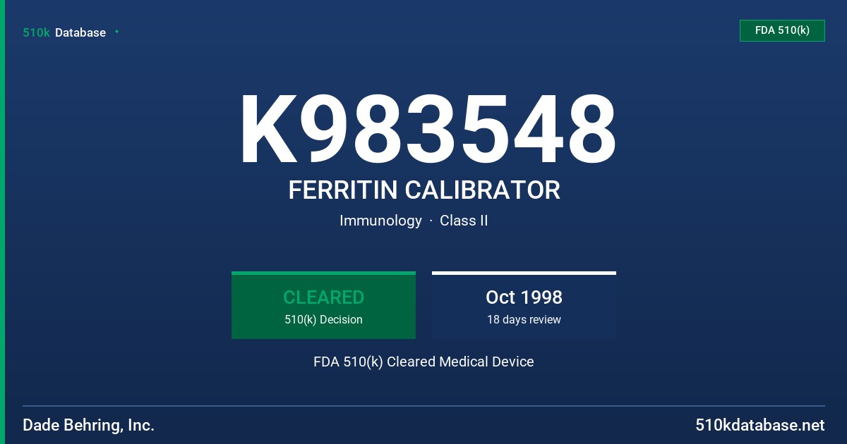 K983548 FERRITIN CALIBRATOR FDA 510(k) Cleared Medical Device