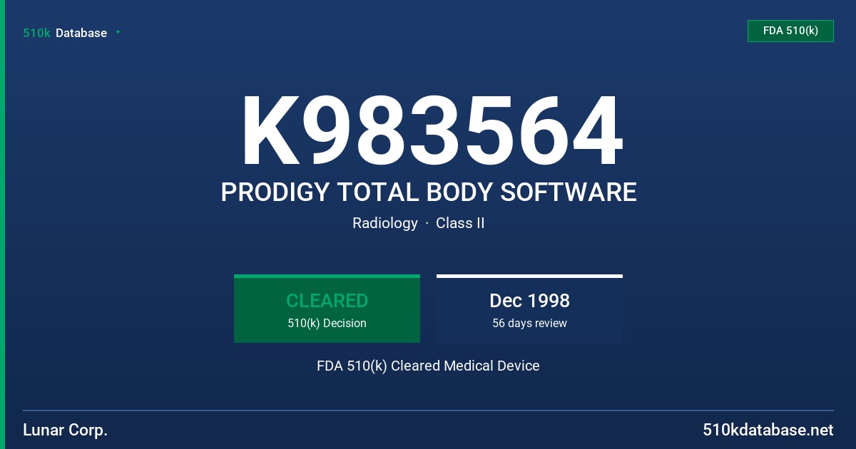 K983564 PRODIGY TOTAL BODY SOFTWARE FDA 510(k) Cleared Medical Device