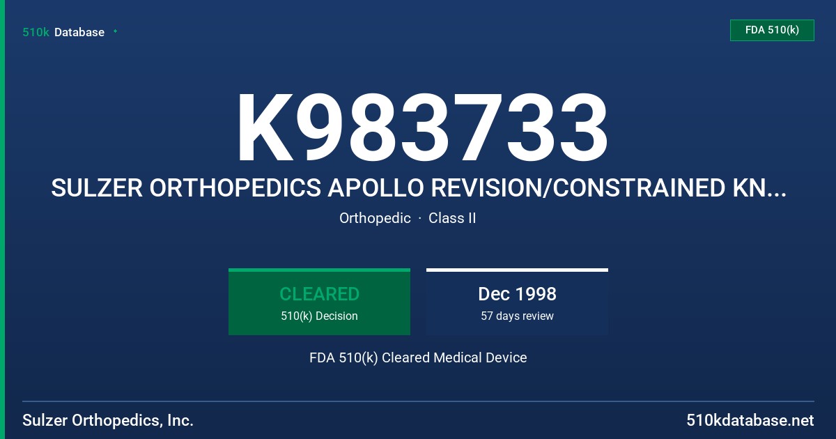 K983733 SULZER ORTHOPEDICS APOLLO REVISION/CONSTRAINED KNEE TIBIAL BASEPLATE STEM PLUGS FDA 510(k) Cleared Medical Device