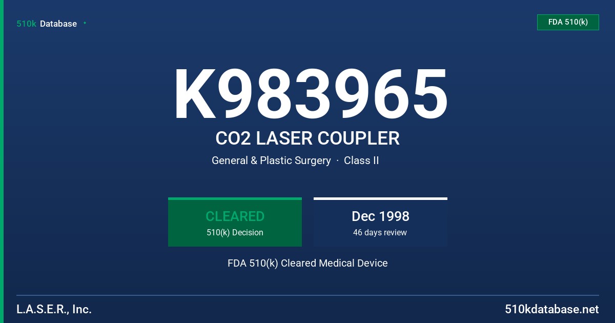 K983965 CO2 LASER COUPLER FDA 510(k) Cleared Medical Device