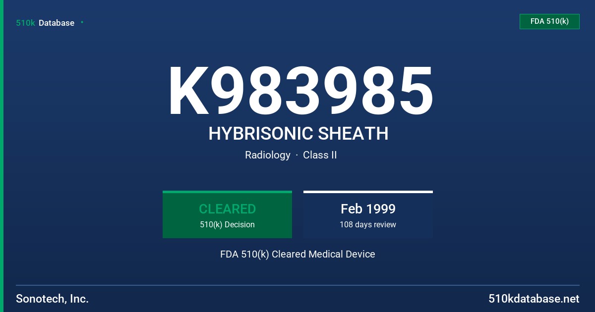 K983985 HYBRISONIC SHEATH FDA 510(k) Cleared Medical Device