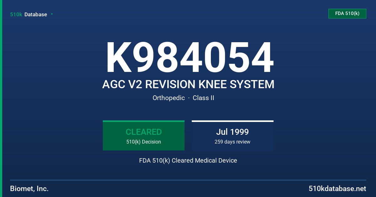K984054 AGC V2 REVISION KNEE SYSTEM FDA 510(k) Cleared Medical Device