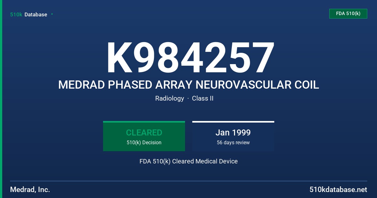 K984257 MEDRAD PHASED ARRAY NEUROVASCULAR COIL FDA 510(k) Cleared Medical Device