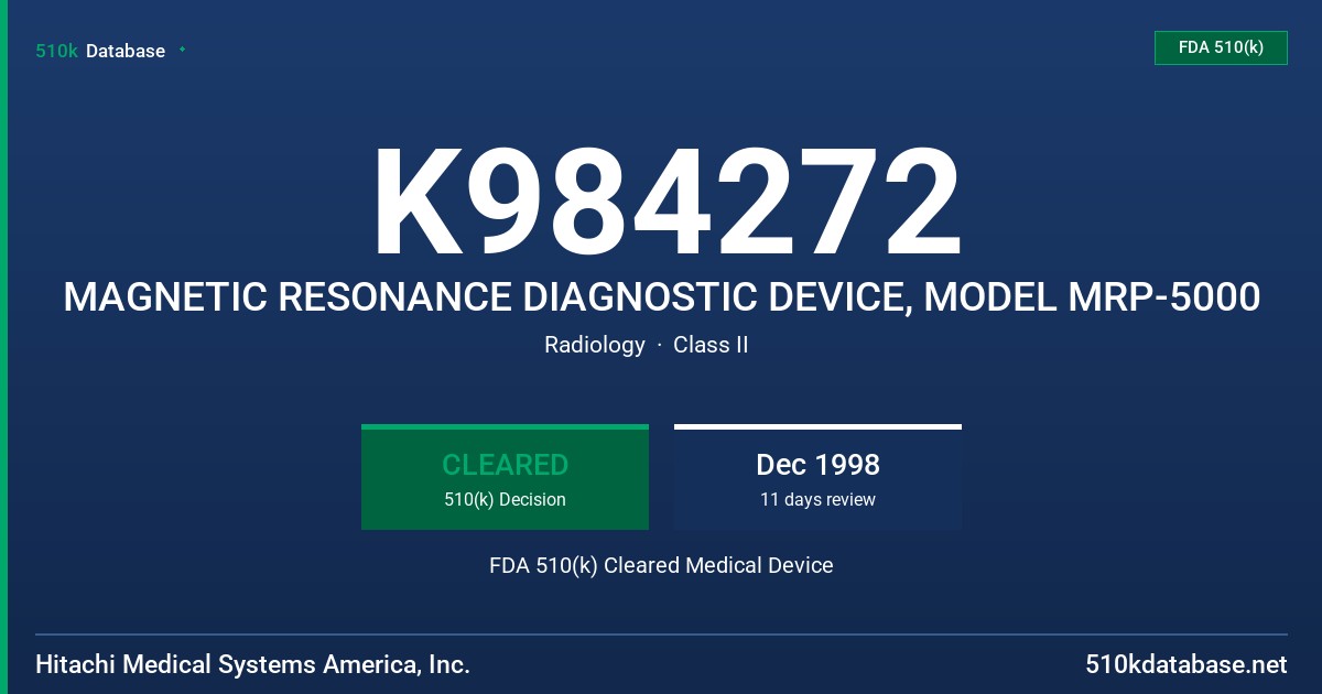 K984272 MAGNETIC RESONANCE DIAGNOSTIC DEVICE, MODEL MRP-5000 FDA 510(k) Cleared Medical Device