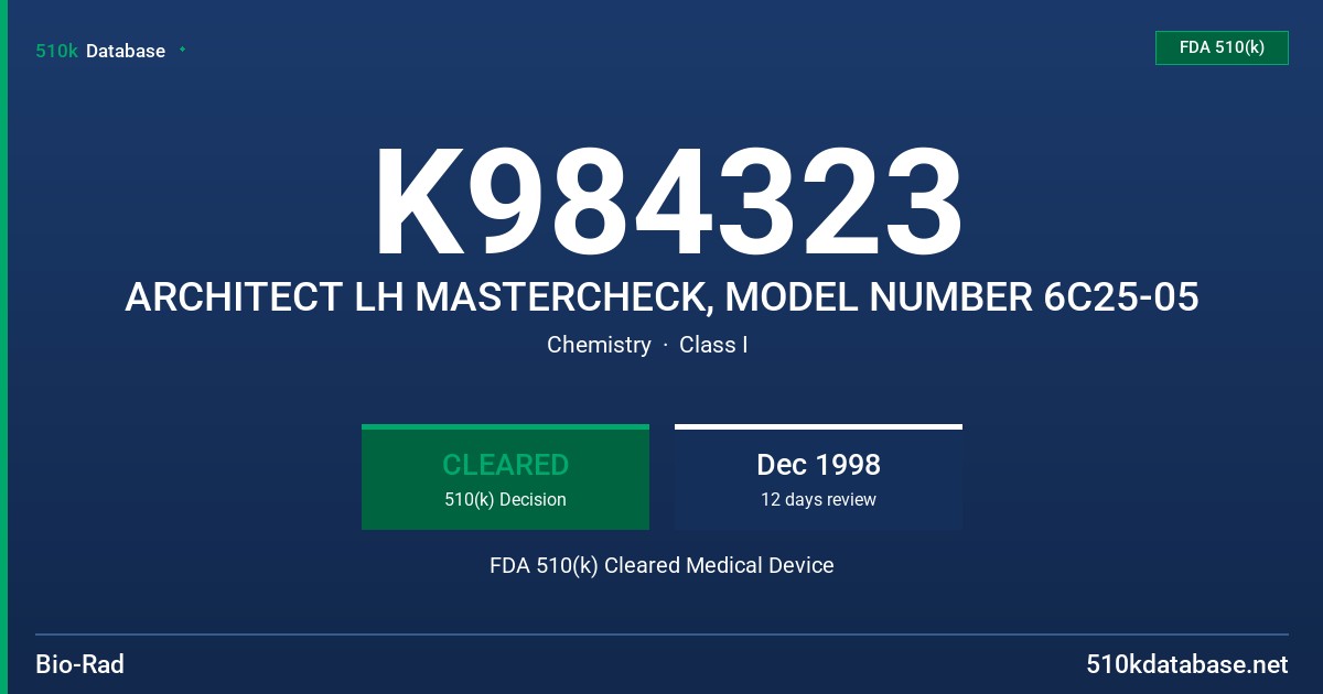 K984323 ARCHITECT LH MASTERCHECK, MODEL NUMBER 6C25-05 FDA 510(k) Cleared Medical Device