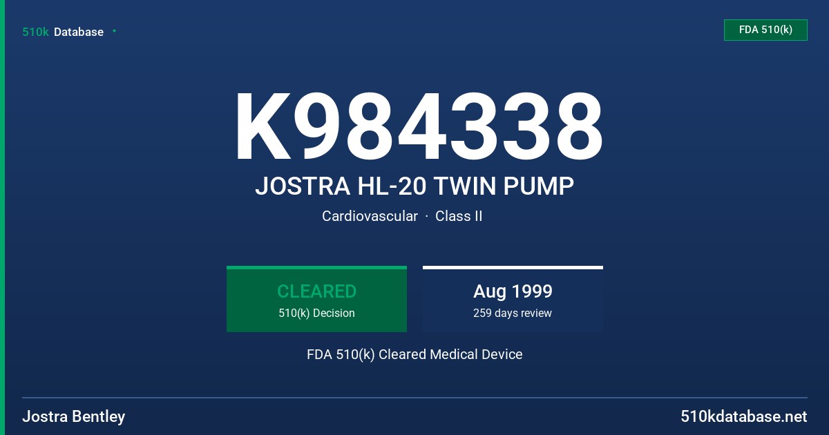 K984338 JOSTRA HL-20 TWIN PUMP FDA 510(k) Cleared Medical Device