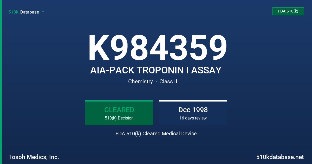 K984359 AIA-PACK TROPONIN I ASSAY FDA 510(k) Cleared Medical Device