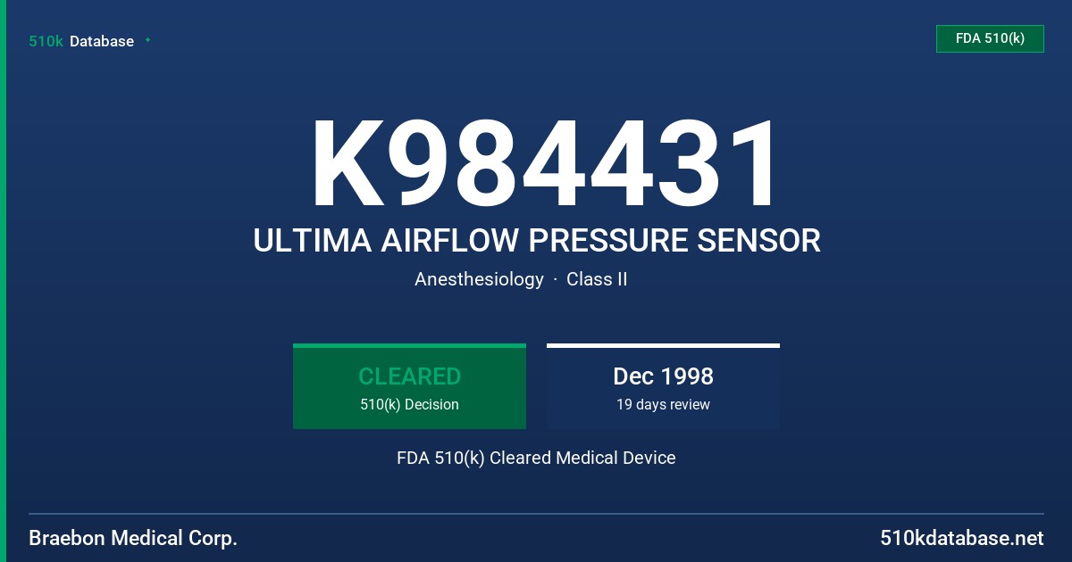 K984431 ULTIMA AIRFLOW PRESSURE SENSOR FDA 510(k) Cleared Medical Device