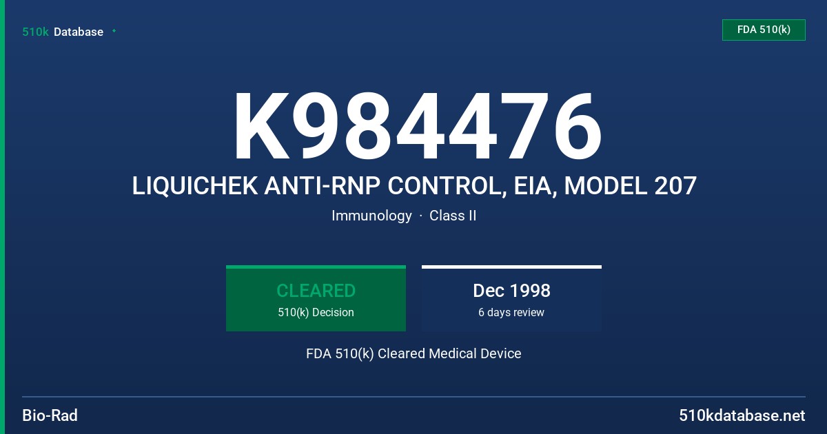 K984476 LIQUICHEK ANTI-RNP CONTROL, EIA, MODEL 207 FDA 510(k) Cleared Medical Device