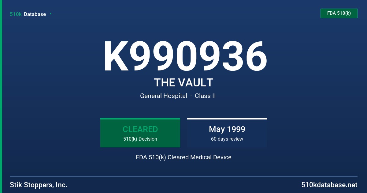 K990936 THE VAULT FDA 510(k) Cleared Medical Device