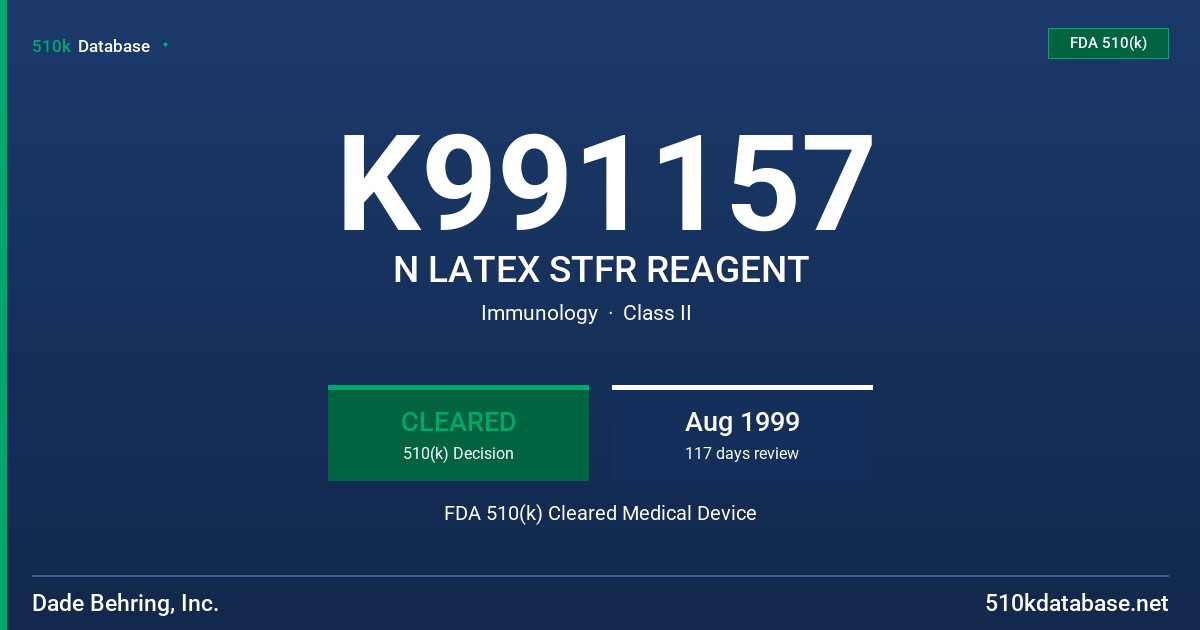 K991157 N LATEX STFR REAGENT FDA 510(k) Cleared Medical Device