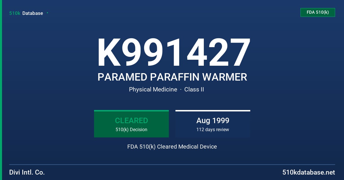 K991427 PARAMED PARAFFIN WARMER FDA 510(k) Cleared Medical Device