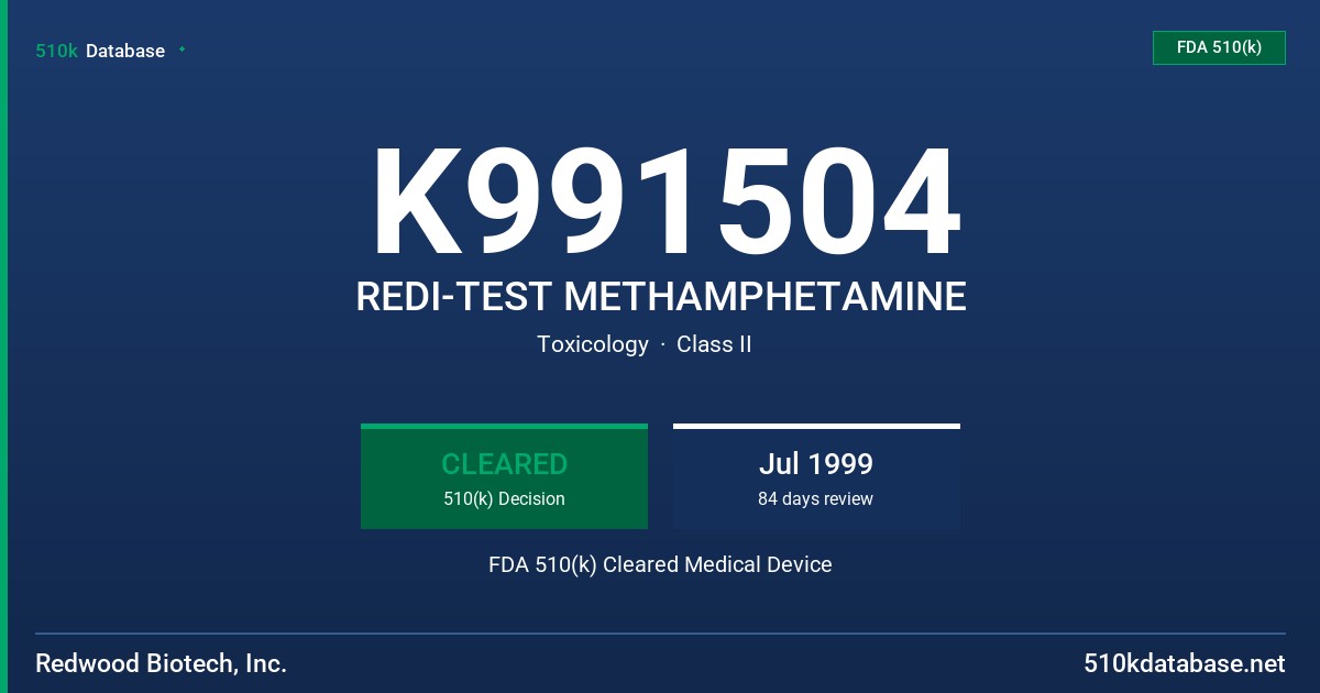 K991504 REDI-TEST METHAMPHETAMINE FDA 510(k) Cleared Medical Device