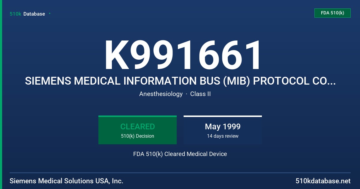 K991661 SIEMENS MEDICAL INFORMATION BUS (MIB) PROTOCOL CONVERTER FDA 510(k) Cleared Medical Device