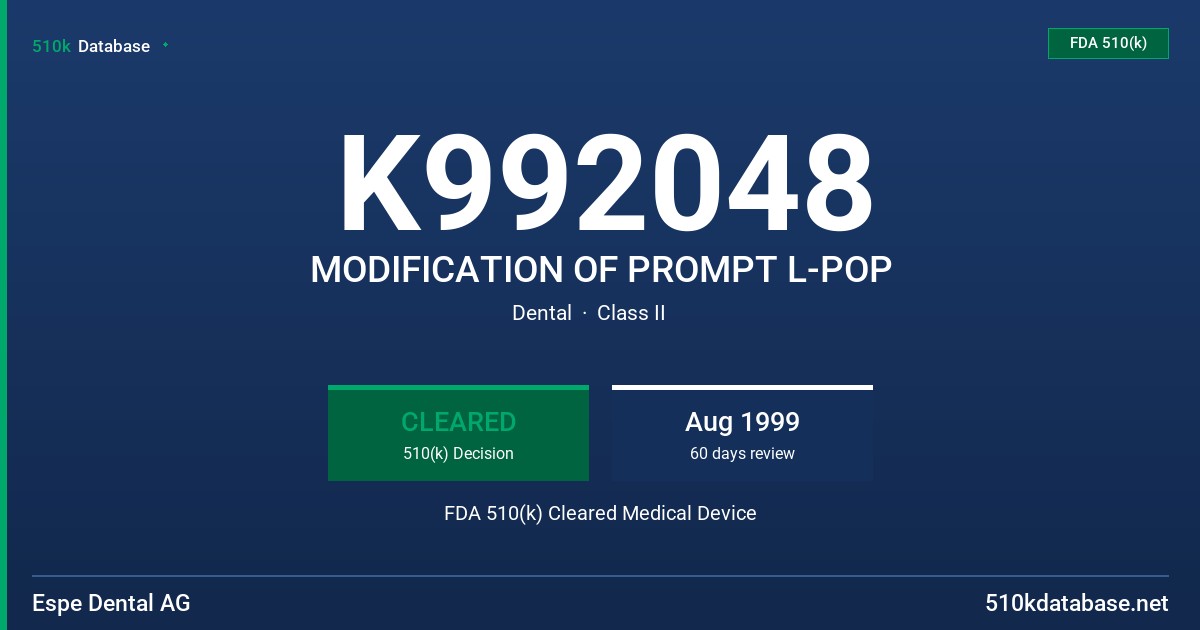 K992048 MODIFICATION OF PROMPT L-POP FDA 510(k) Cleared Medical Device