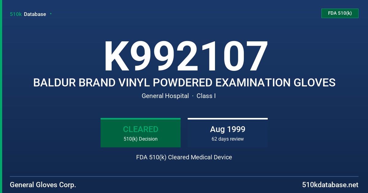 K992107 BALDUR BRAND VINYL POWDERED EXAMINATION GLOVES FDA 510(k) Cleared Medical Device