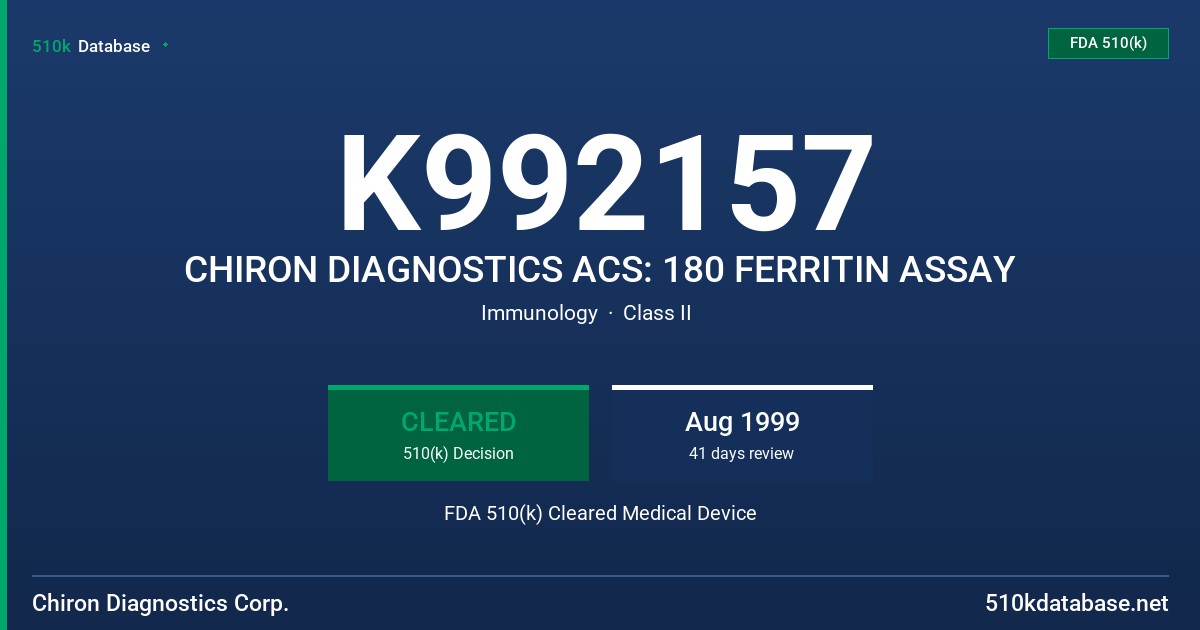 K992157 CHIRON DIAGNOSTICS ACS: 180 FERRITIN ASSAY FDA 510(k) Cleared Medical Device