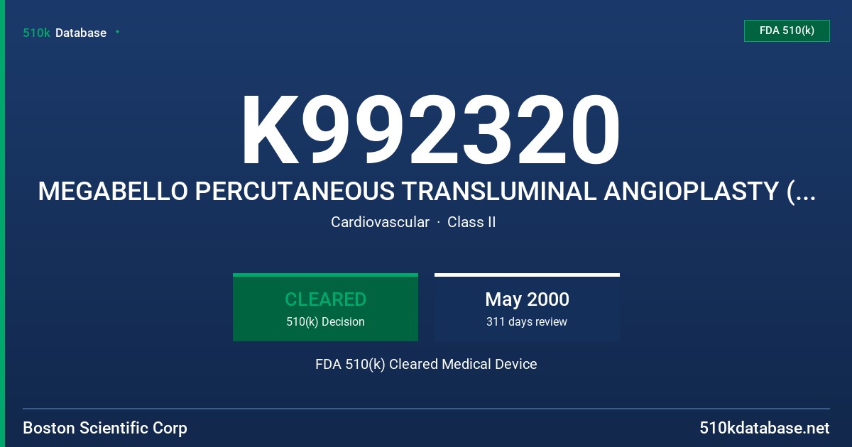 K992320 MEGABELLO PERCUTANEOUS TRANSLUMINAL ANGIOPLASTY (PTA) CATHETER FDA 510(k) Cleared Medical Device
