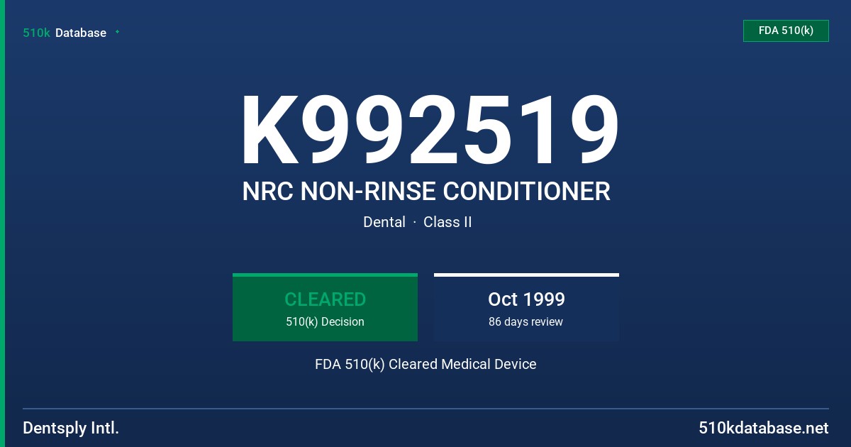 K992519 NRC NON-RINSE CONDITIONER FDA 510(k) Cleared Medical Device
