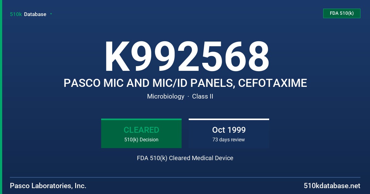 K992568 PASCO MIC AND MIC/ID PANELS, CEFOTAXIME FDA 510(k) Cleared Medical Device
