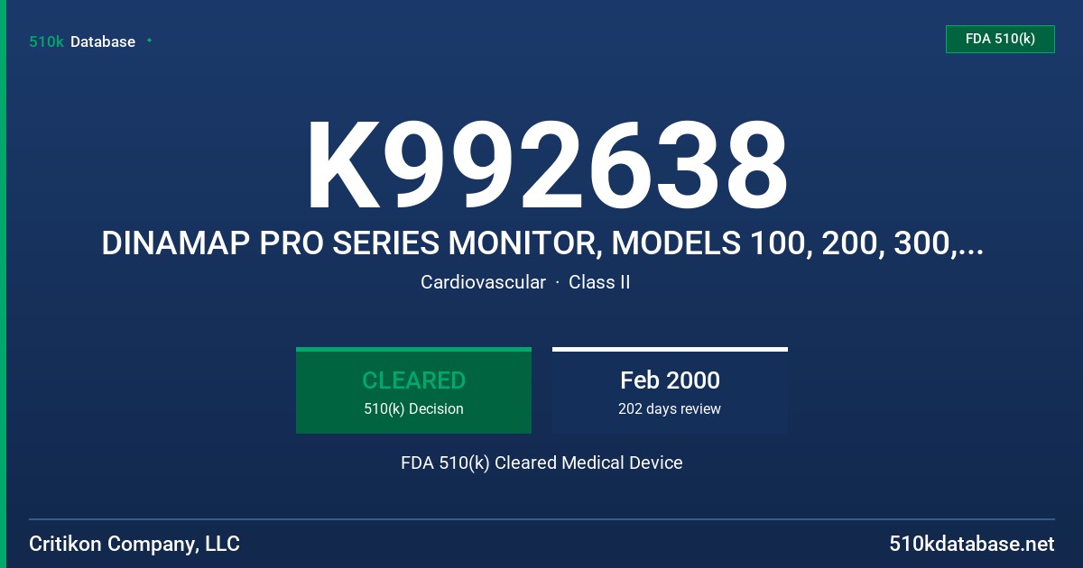 K992638 DINAMAP PRO SERIES MONITOR, MODELS 100, 200, 300, 400 FDA 510(k) Cleared Medical Device