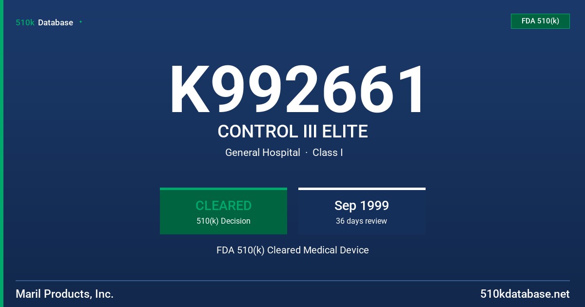 K992661 CONTROL III ELITE FDA 510(k) Cleared Medical Device