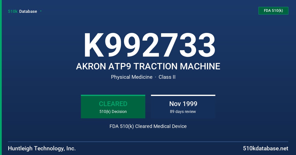 K992733 AKRON ATP9 TRACTION MACHINE FDA 510(k) Cleared Medical Device