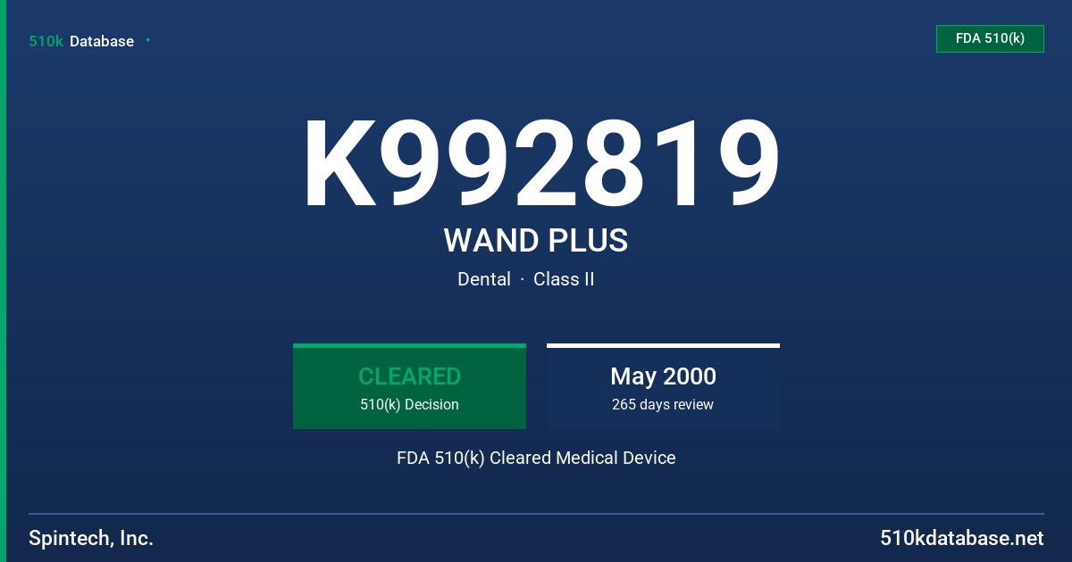 K992819 WAND PLUS FDA 510(k) Cleared Medical Device