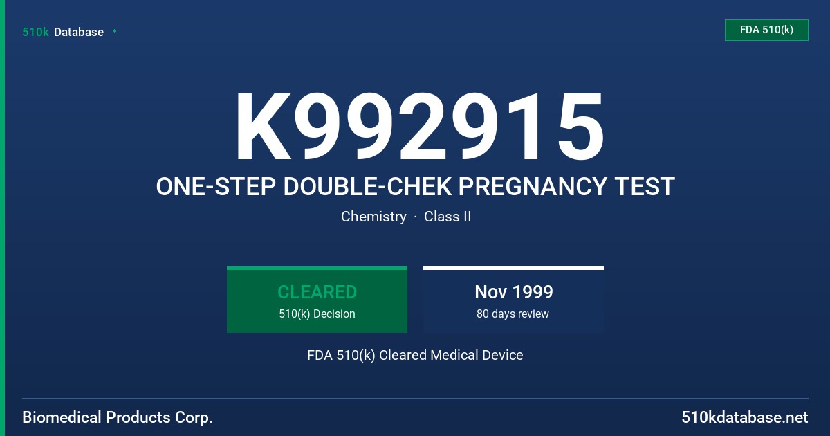 K992915 ONE-STEP DOUBLE-CHEK PREGNANCY TEST FDA 510(k) Cleared Medical Device