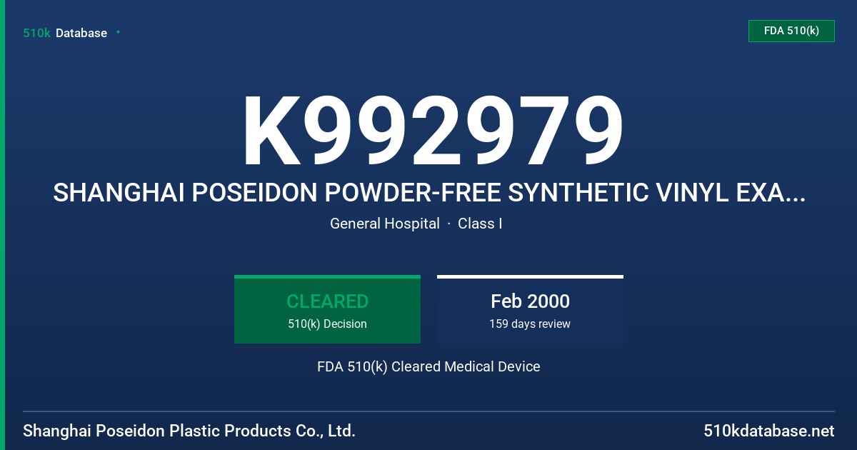 K992979 SHANGHAI POSEIDON POWDER-FREE SYNTHETIC VINYL EXAMINATION GLOVES, YELLOW FDA 510(k) Cleared Medical Device