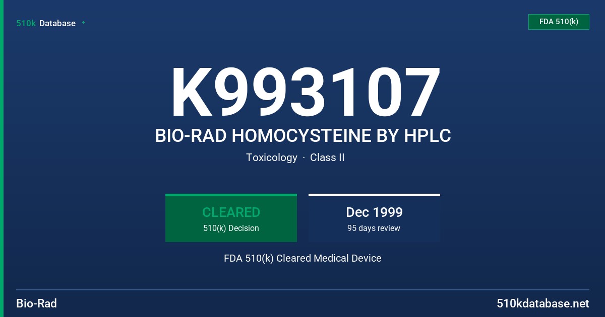 K993107 BIO-RAD HOMOCYSTEINE BY HPLC FDA 510(k) Cleared Medical Device