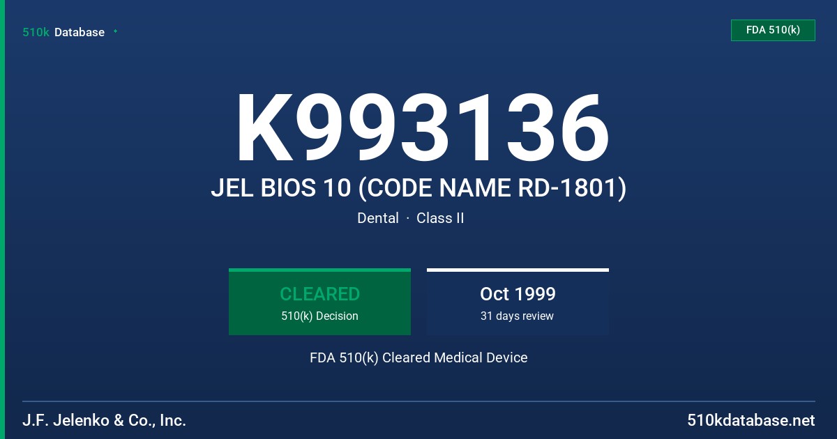 K993136 JEL BIOS 10 (CODE NAME RD-1801) FDA 510(k) Cleared Medical Device