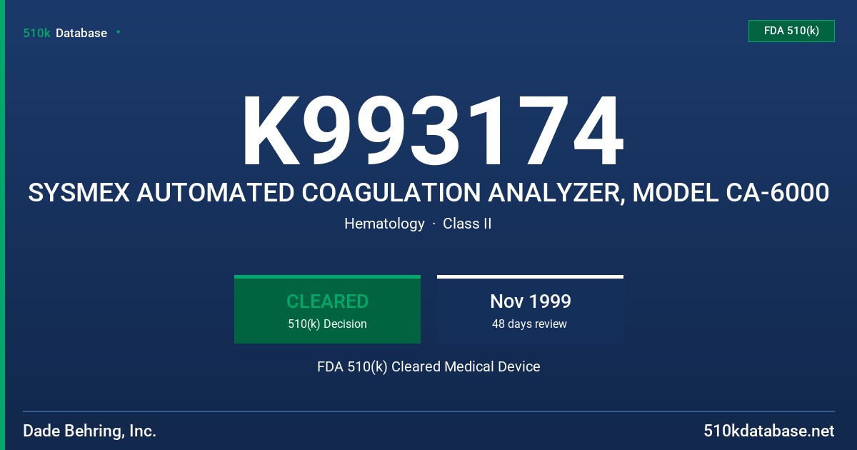 K993174 SYSMEX AUTOMATED COAGULATION ANALYZER, MODEL CA-6000 FDA 510(k) Cleared Medical Device