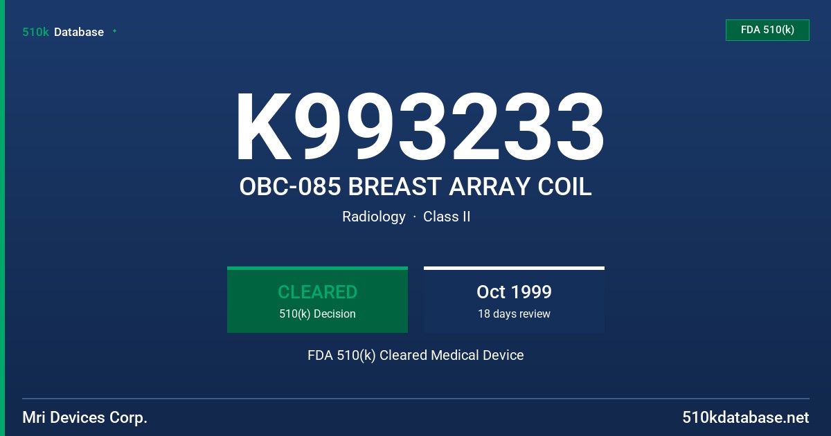 K993233 OBC-085 BREAST ARRAY COIL FDA 510(k) Cleared Medical Device