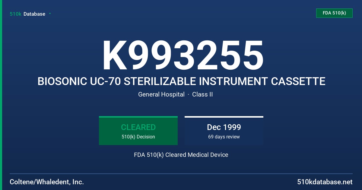K993255 BIOSONIC UC-70 STERILIZABLE INSTRUMENT CASSETTE FDA 510(k) Cleared Medical Device