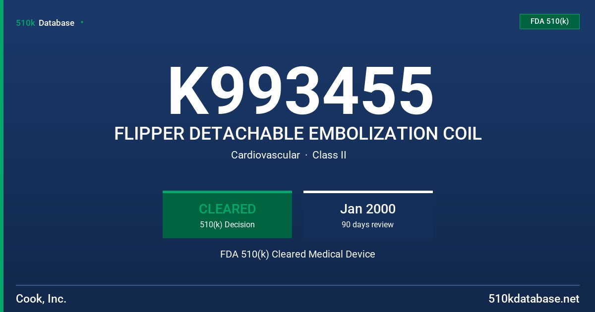 K993455 FLIPPER DETACHABLE EMBOLIZATION COIL FDA 510(k) Cleared Medical Device