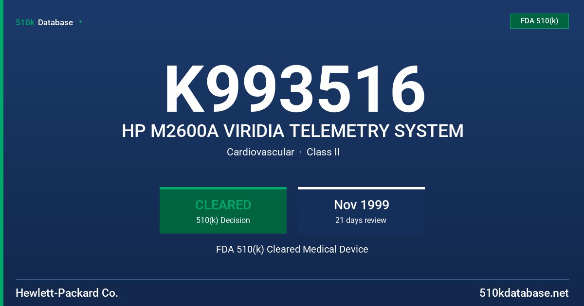 K993516 HP M2600A VIRIDIA TELEMETRY SYSTEM FDA 510(k) Cleared Medical Device