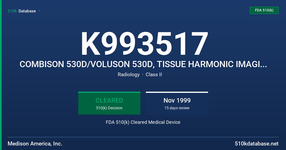 K993517 COMBISON 530D/VOLUSON 530D, TISSUE HARMONIC IMAGING (THI) OPTION FDA 510(k) Cleared Medical Device