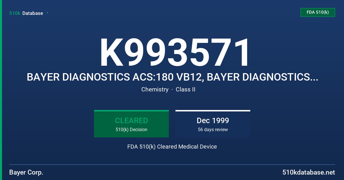 K993571 BAYER DIAGNOSTICS ACS:180 VB12, BAYER DIAGNOSTICS ADVIA CENTAUE VB12 FDA 510(k) Cleared Medical Device