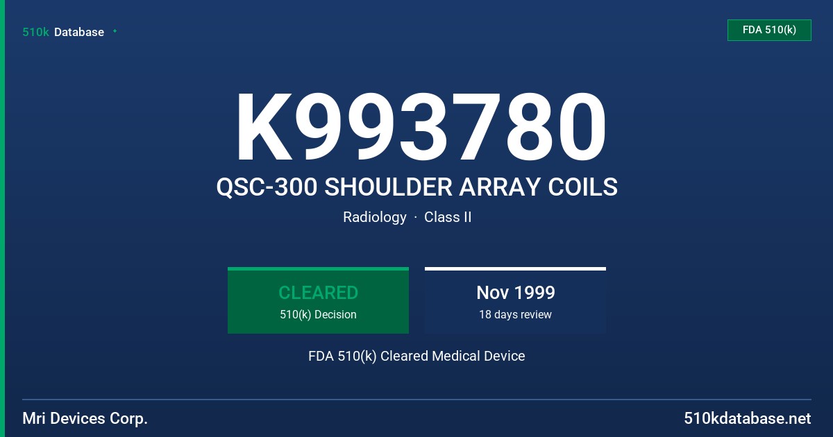 K993780 QSC-300 SHOULDER ARRAY COILS FDA 510(k) Cleared Medical Device