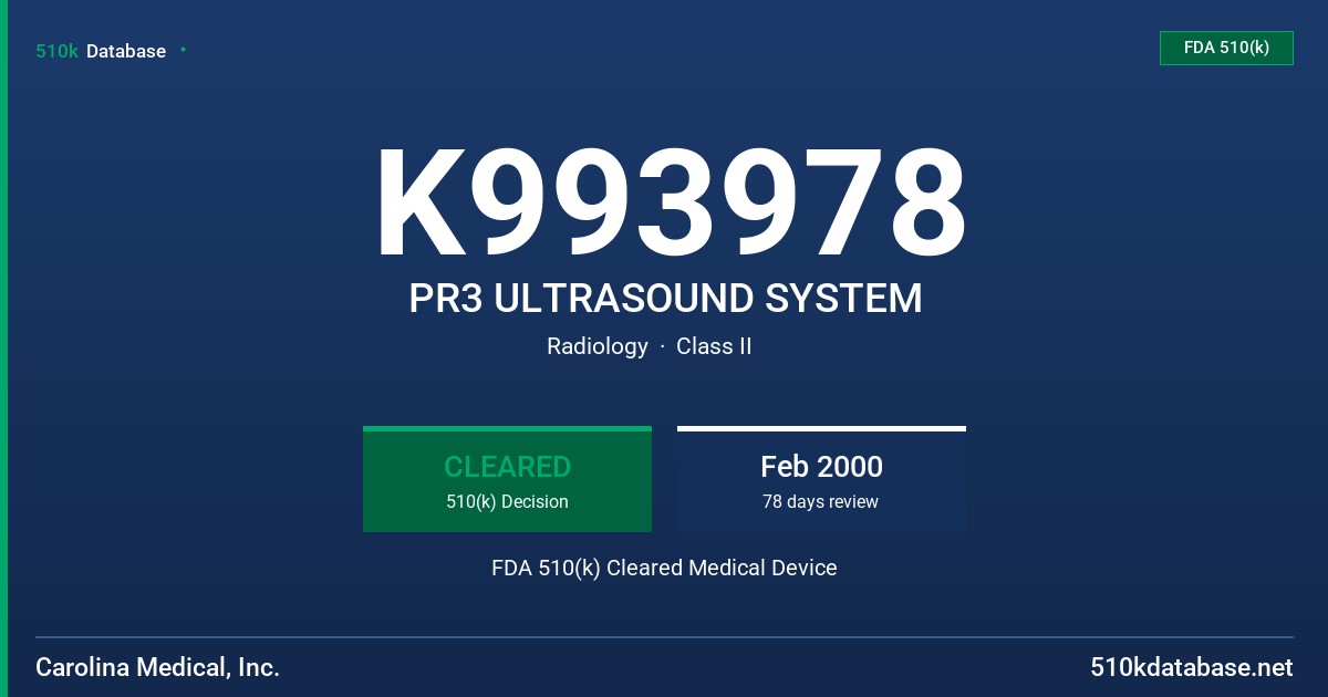 K993978 PR3 ULTRASOUND SYSTEM FDA 510(k) Cleared Medical Device