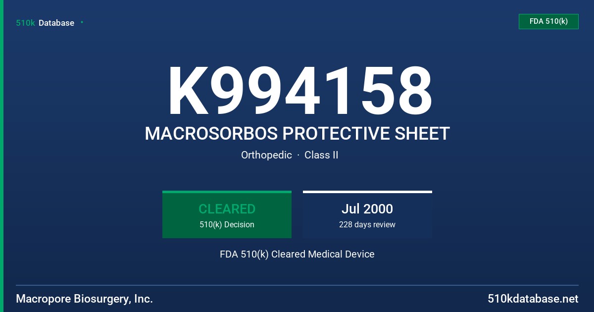 K994158 MACROSORBOS PROTECTIVE SHEET FDA 510(k) Cleared Medical Device